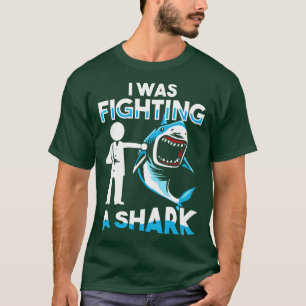 I Was Fighting A Shoulder Injury Broken Arm Humor T-Shirt