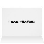 I WAS FRAMED! CARDS (Inside Horizontal (Top))