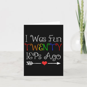 I Was Fun Twenty Ieps Ago Funny Teacher Gift Idea Card