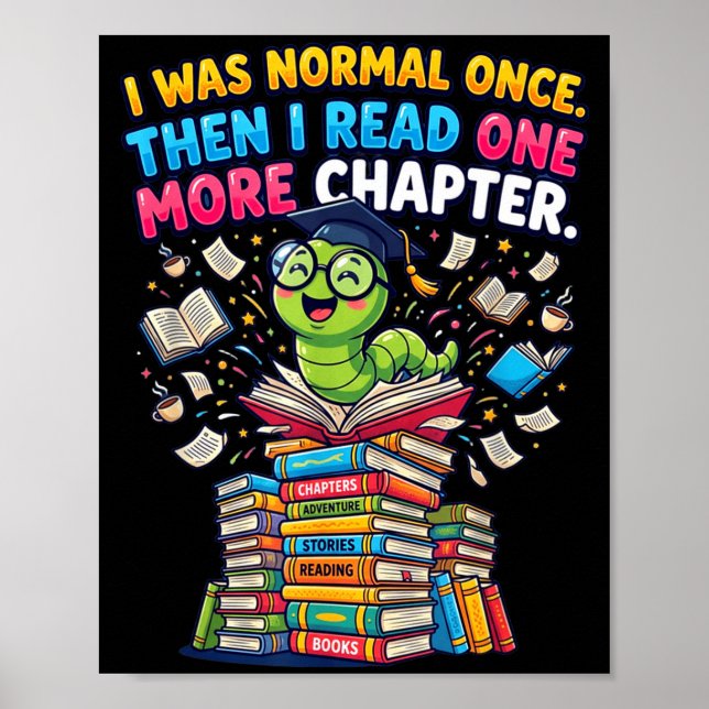 I was normal i read one more chapter bookworm  poster (Front)