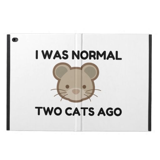 I Was Normal Two Cats Ago Powis iPad Air 2 Case