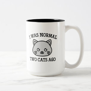 I Was Normal Two Cats Ago Two-Tone Coffee Mug