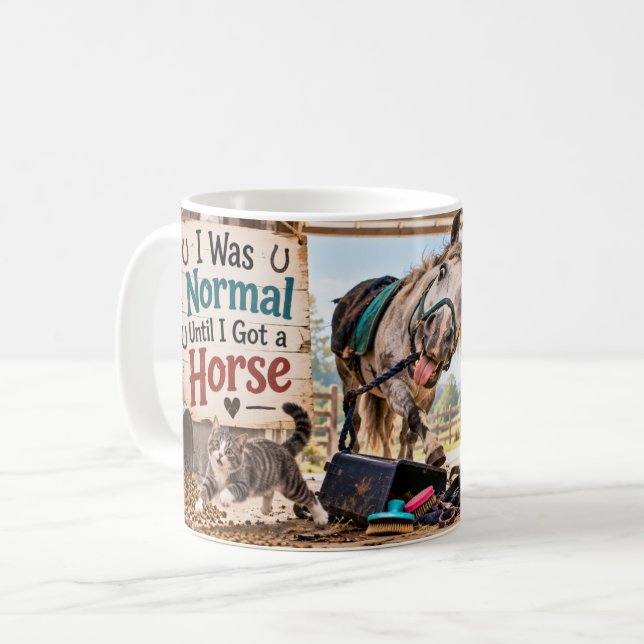 I Was Normal Until I Got a Horse Mug (Front Left)