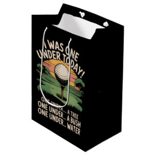 I Was One Under Today Golf Lover Golfer Golfing Medium Gift Bag