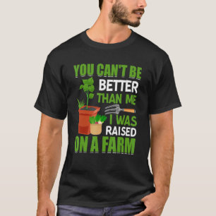 I Was Raised On Farm Farming Farmer Tractor Graph T-Shirt