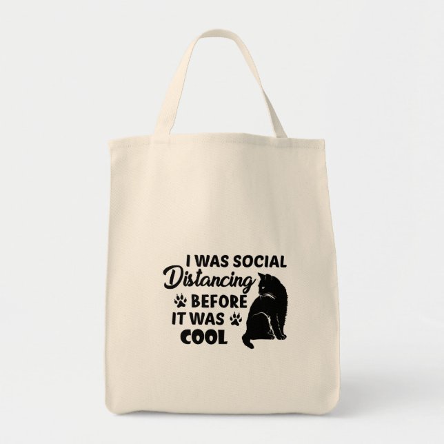 i was social distancing before it was cool | cats  tote bag (Front)