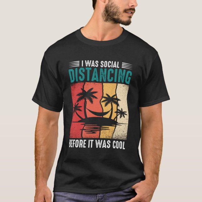 I Was Social Distancing Before It Was Hammock T-Shirt (Front)
