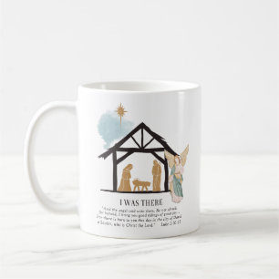 I Was There Angel Nativity Scene Christmas Coffee Mug