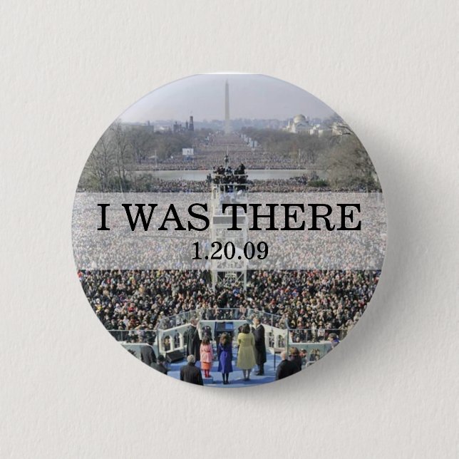 I WAS THERE: Crowd at Inauguration during Ceremony Button (Front)