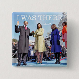 I WAS THERE: Obama Family at Inaugural Ceremony Button