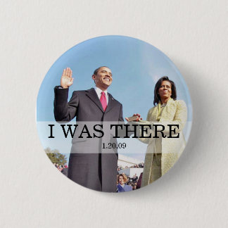 I WAS THERE: Obama Swearing In Inauguration Button