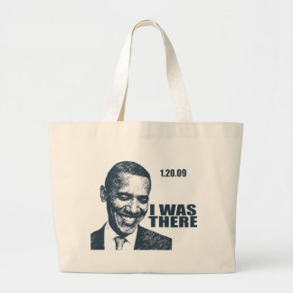 I WAS THERE - President Obama Inauguration Large Tote Bag