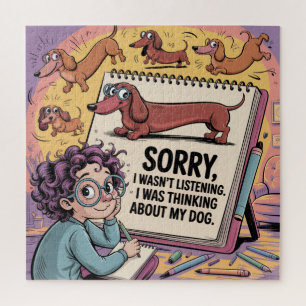 I Was Thinking About My Dog Jigsaw Puzzle