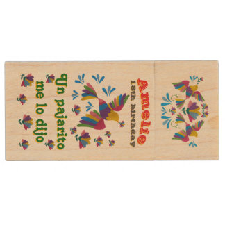 "I Was Told by a Pajarito" Editable Mexican Art Wood Flash Drive