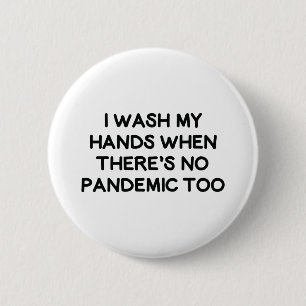 I Wash My Hands Button