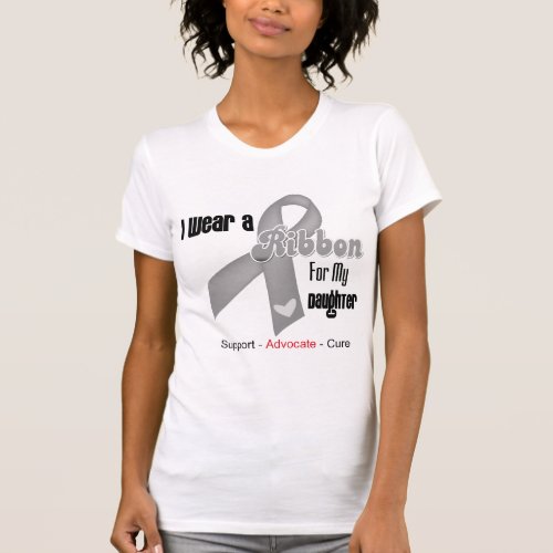 I Wear a Grey Ribbon For My Daughter T_Shirt
