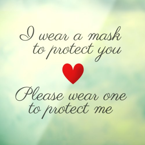 I Wear a Mask To Protect You Cute Red Heart Quote Window Cling