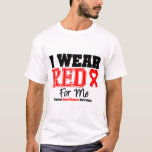 I Wear a Red Ribbon For Me T-Shirt