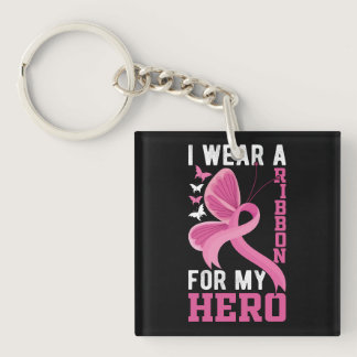 i wear a ribbon for my hero. breast cancer keychain