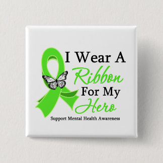 I Wear A Ribbon Hero Mental Health Awareness Button
