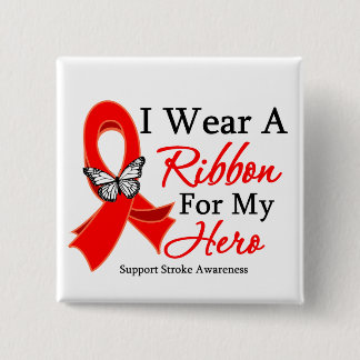 I Wear a Ribbon HERO Stroke Pinback Button