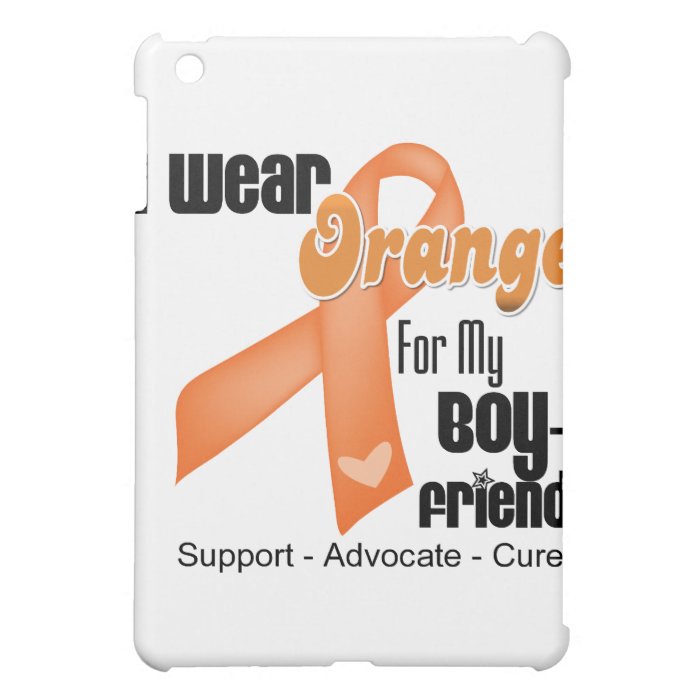 I Wear an Orange Ribbon For My Boyfriend iPad Mini Case