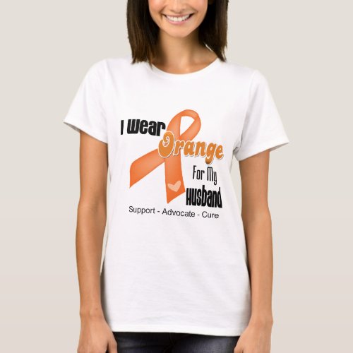 I Wear an Orange Ribbon For My Husband T_Shirt