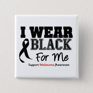 I Wear Black For Me Pinback Button
