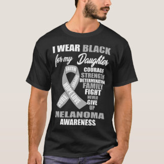 I Wear Black Melanoma Awareness T-Shirt