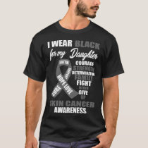 I Wear Black Skin Cancer Awareness T-Shirt