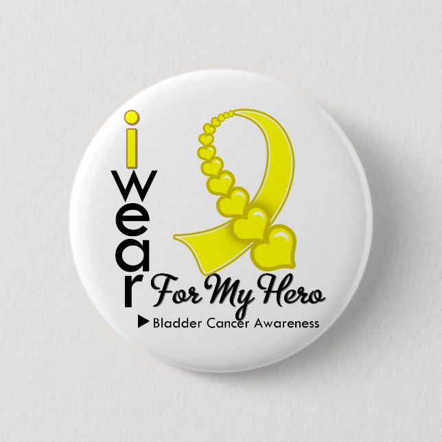 I Wear Bladder Cancer Ribbon For My Hero Button (Front)