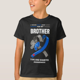 I Wear Blue And Gray For My Brother Type One Diabe T-Shirt