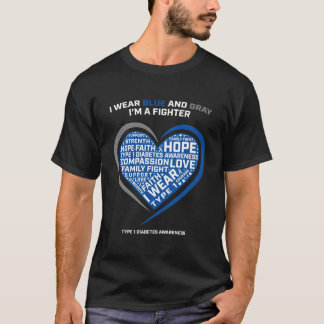I Wear Blue And Gray I'M A Fighter Type 1 Diabetes T-Shirt