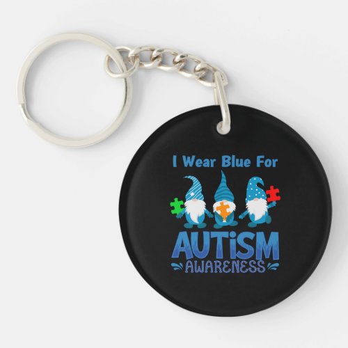 I wear blue Autism Awareness _ Cute Gnome Keychain