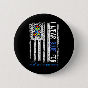 I Wear Blue For Autism Awareness Month Men Women K Button
