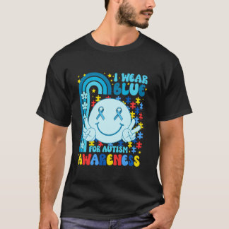 I Wear Blue for Autism Awareness Month Smile Face T-Shirt