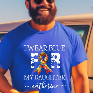  i wear blue for autism awareness T-Shirt