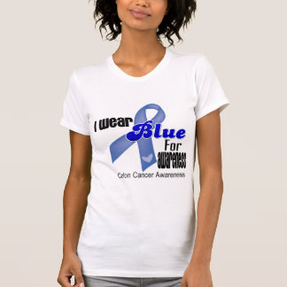 I Wear Blue For Awareness Colon Cancer T-Shirt