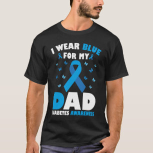 I Wear Blue For Dad Diabetes Awareness T1D Ribbon T-Shirt