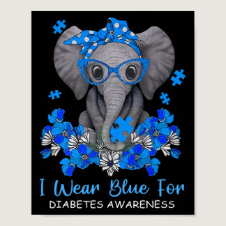 I Wear Blue For Diabetes Awareness Elephant Warrio Poster