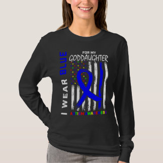 I Wear Blue For Goddaughter Autism Awareness Flag  T-Shirt