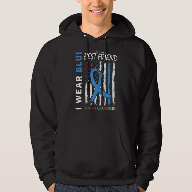 I Wear Blue For My Best Friend Autism Awareness Fl Hoodie (Front)