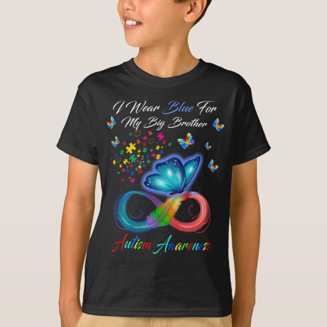 I Wear Blue For My Big Brother Autism Awareness T-Shirt (Front)