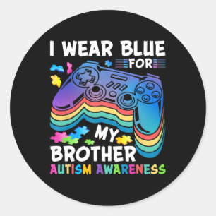 I Wear-blue For My Brother Autism Awareness Boys V Classic Round Sticker