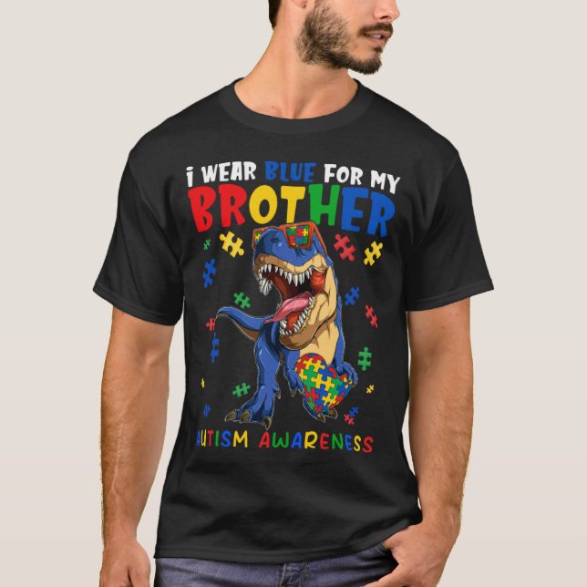 I Wear Blue For My Brother Family Matching Autism  T-Shirt (Front)