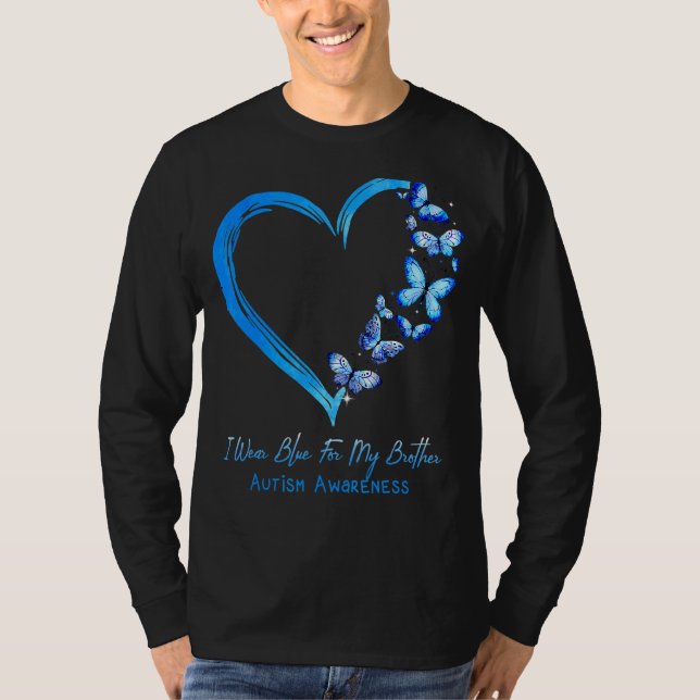 I Wear Blue For My Brother Heart Butterfly Autism  T-Shirt (Front)
