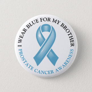 I Wear Blue for my Brother Prostate Cancer Ribbon Button