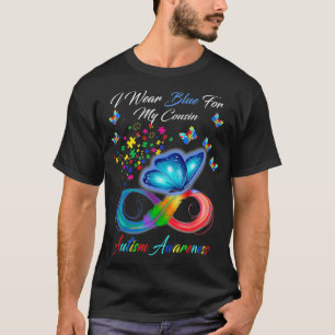 I Wear Blue For My Cousin Autism Awareness Gifts  T-Shirt