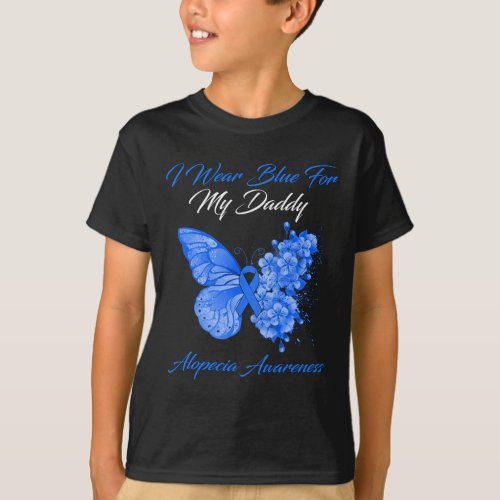 I Wear Blue For My Daddy Alopecia Awareness  T_Shirt