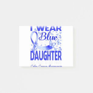 I Wear Blue For My Daughter Colon Cancer Awareness Post-it Notes